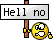 Hell No :hellno: :hellno: